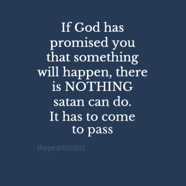 ifgodhas0apromisedyou0athatsomething0awillhappen2cthere0aisnothing0asatancando0aithastocome0atopass0-default (1)