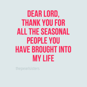dearlord2c0athankyoufor0aalltheseasonal0apeopleyou0ahavebroughtinto0amylife-default